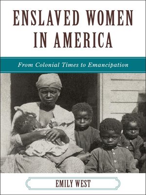 Enslaved Women in America - ebook